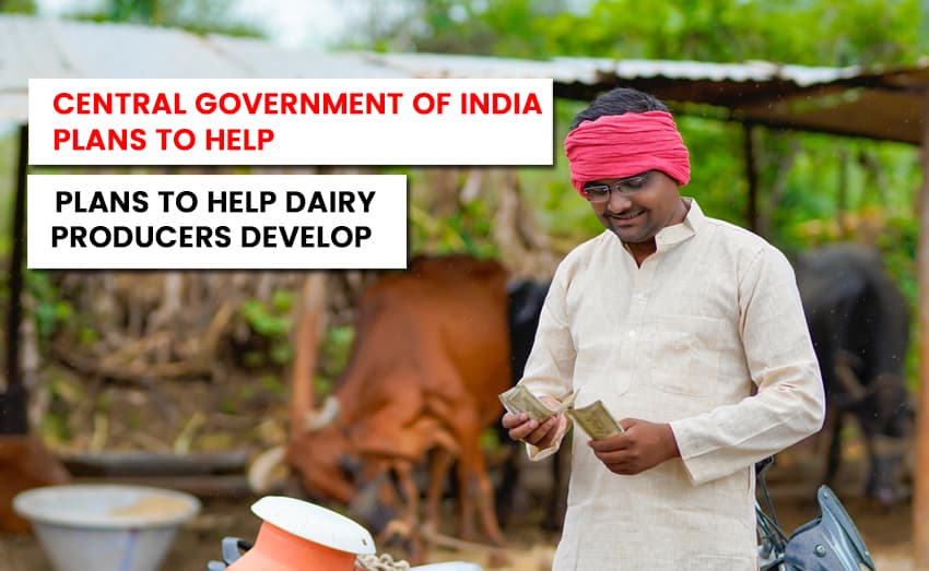 List Of Schemes Run By The Central Government Of India To Help Dairy Farmers Grow